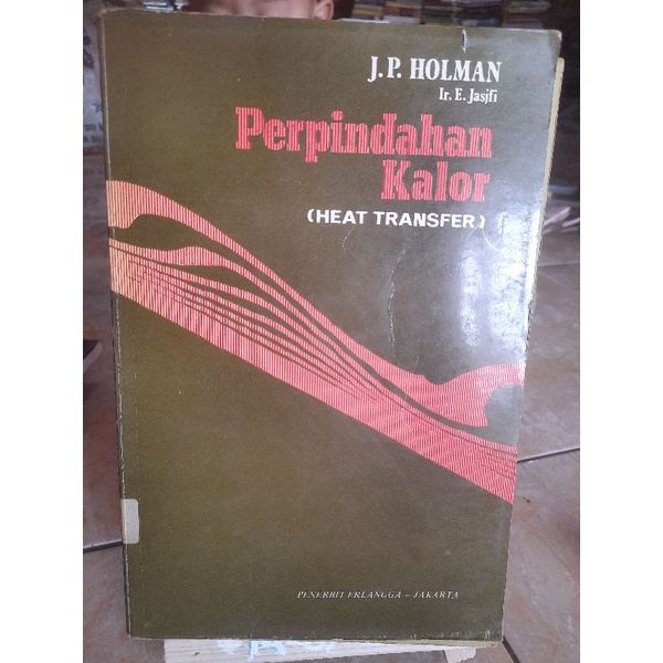 buku perpindahan kalor (heat transfer) oleh J.P. Holman