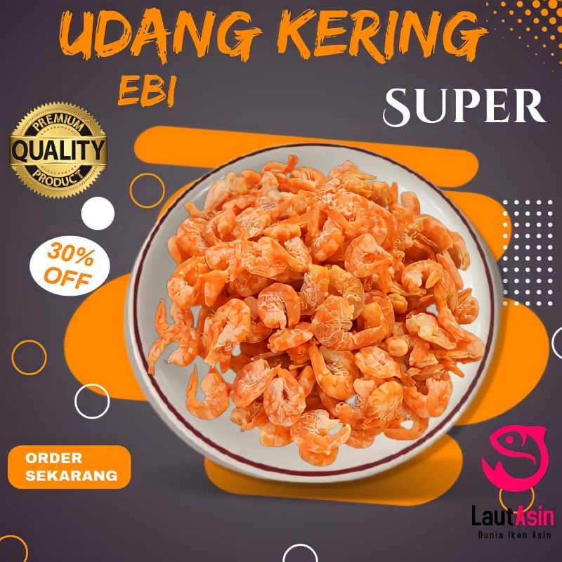 

Ebi Udang Kering Kupas Bersih Kualitas Super