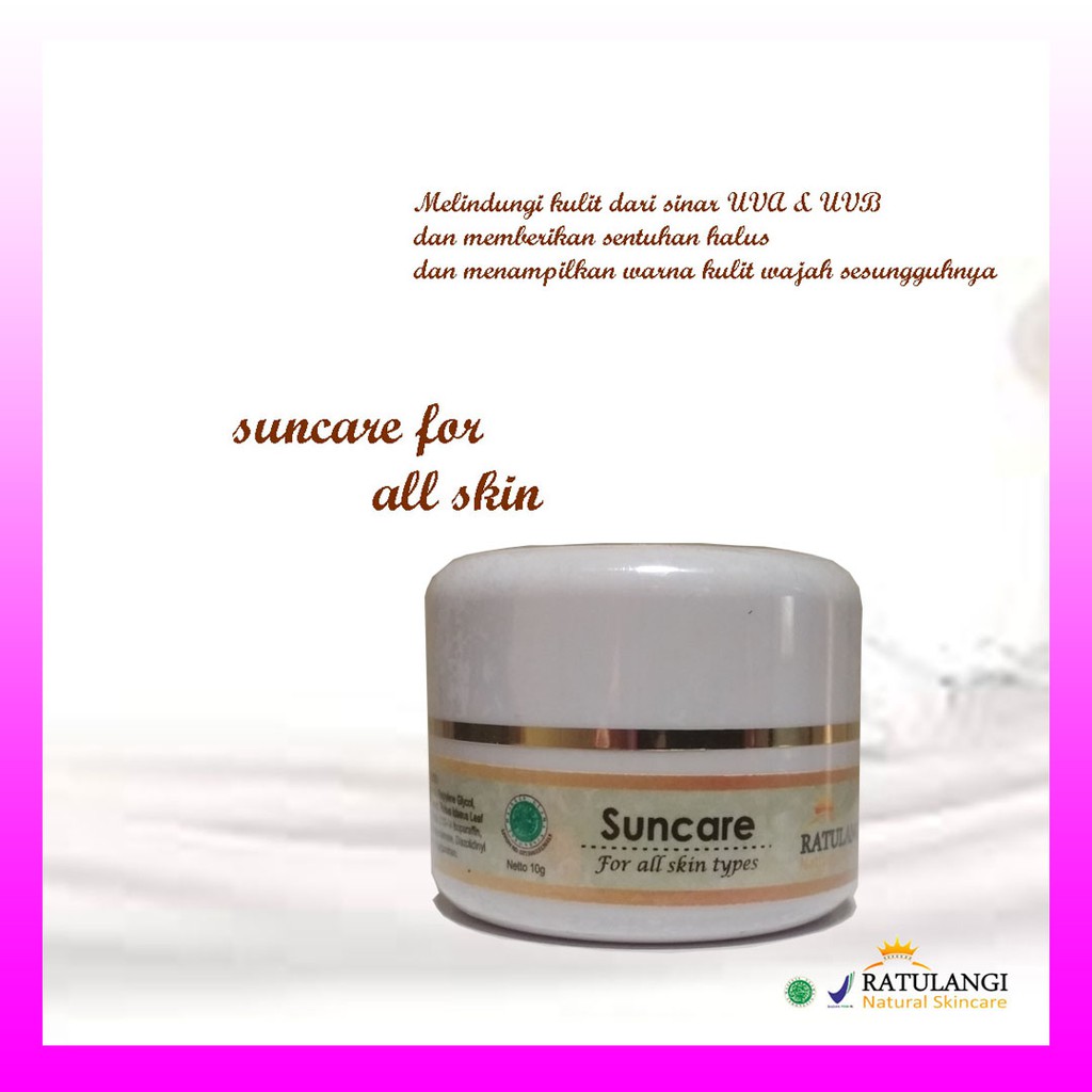 Suncare Ratulangi Natural Skincare / Tabir surya / Pelembab wajah / Sunblok Wajah /Skincare