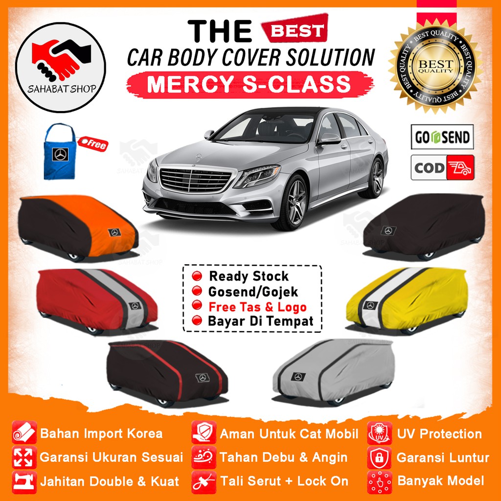 Sahabat Body Cover Mobil S Class / Sarung Penutup Mercedes Benz S Class Outdoor / Selimut Tutup Pelindung Jas Mantel Mantol Kerudung Pembungkus Kerodong Kelambu Tutupan Bungkus Terpal Mobil Sedan Mercy S Class Waterproof Anti Air Model Orange