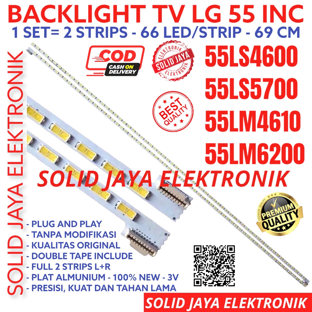 BACKLIGHT TV LED LG 55 INC 55LS4600 55LS5700 55LM4610 55LM6200 LAMPU BL SMD 55LS 55LM 66K 66LE KANCING SMS LIDI STRIPS STRIP LAMPU BL BL 55INCH 55INC 55IN 55 INCH IN LED BL