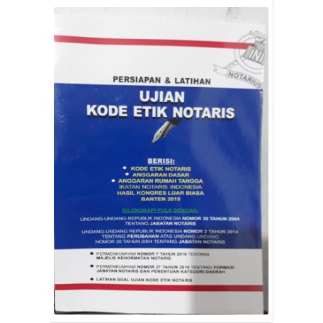 UJIAN KODE ETIK NOTARIS ORIGINAL REVISI