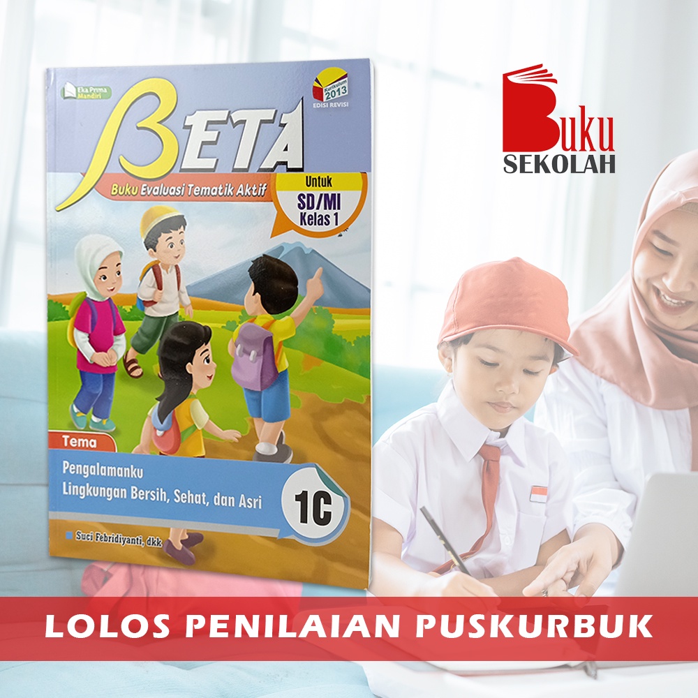 Jual BUKU BETA KELAS 1 TEMA 1C PENGALAMANKU LINGKUNGAN BERSIH, SEHAT ...