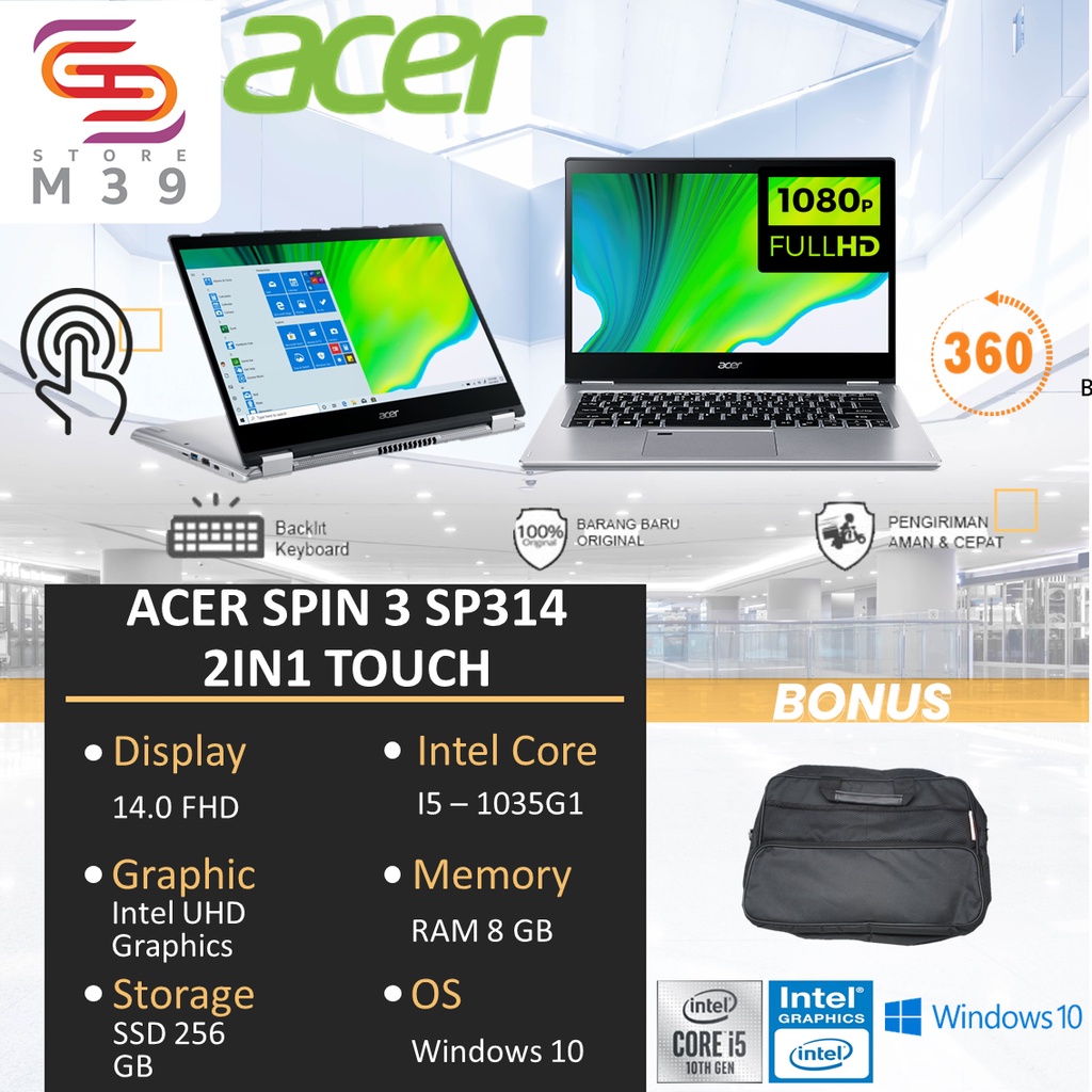 LAPTOP MURAH Acer Spin 3 14 SP314 2IN1 TOUCH i5 1035G1 RAM 8GB SSD 256 W10 14.0FHD