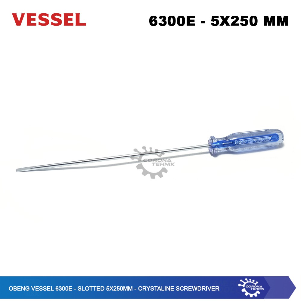 Crystaline Screwdriver -  Obeng Vessel 6300E - Slotted 5x250mm