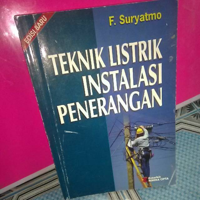 Jual BUKU TEKNIK LISTRIK INSTALASI PENERANGAN Indonesia|Shopee Indonesia