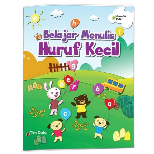 Menulis Huruf Kecil