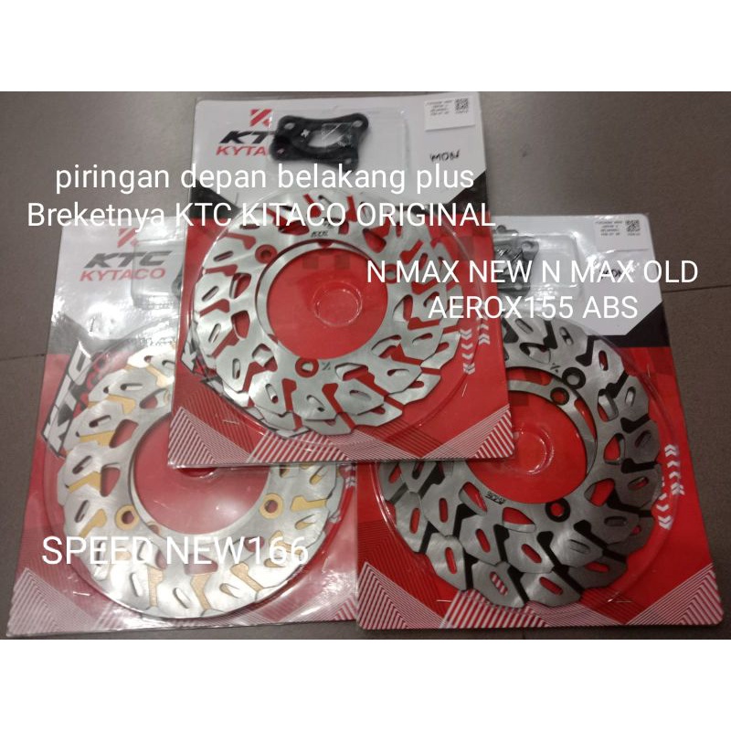 CAKRAM PIRINGAN DISC SET N MAX NEW N MAX OLD AEROX155 ABS KTC KITACO ORIGINAL DEPAN BELAKANG PLUS BR