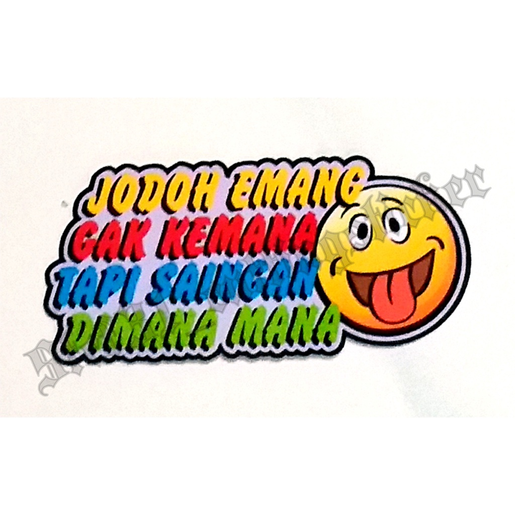 

Sticker printing kata lucu, stiker printing kata-kata