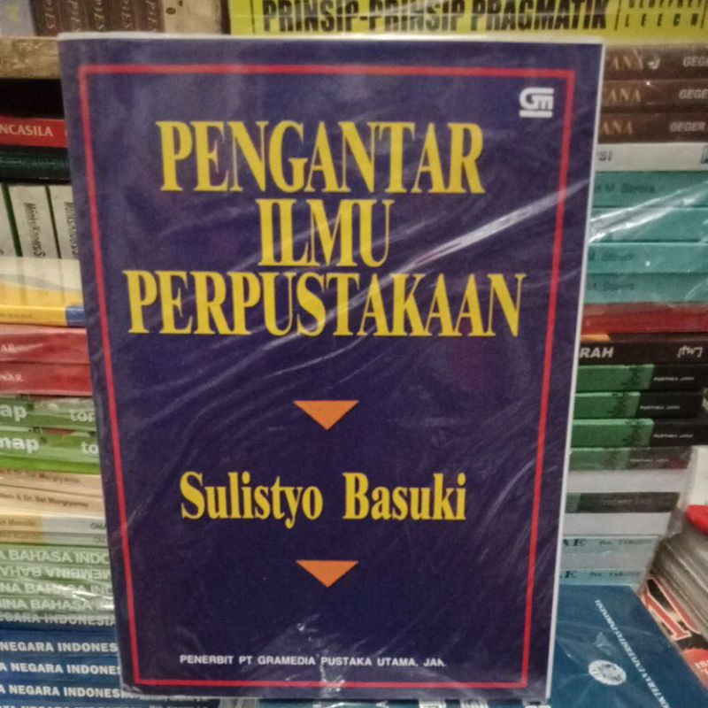

Pengantar Ilmu Perpustakaan Sulistyo Basuki
