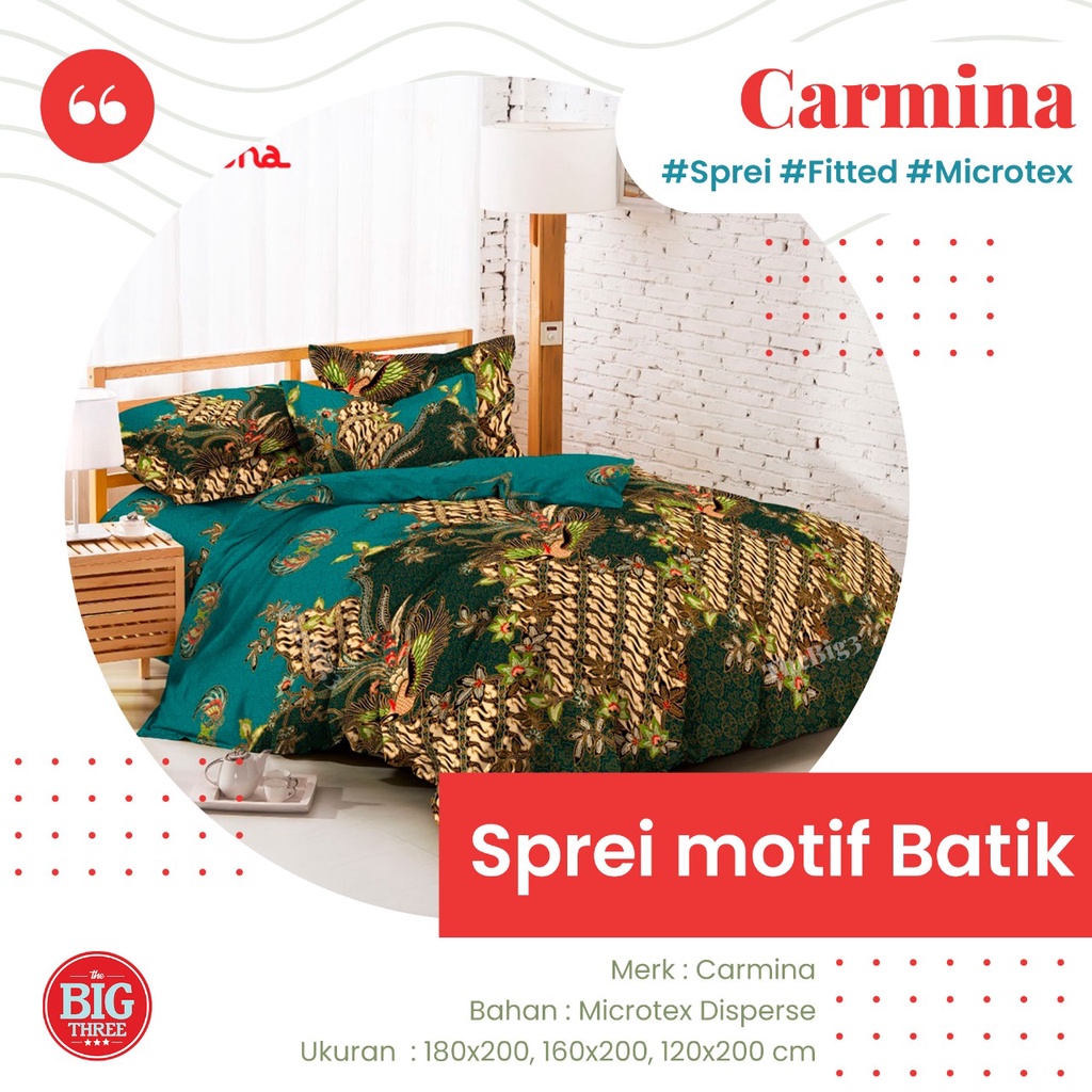 CARMINA Sprei Batik 180x200 / 160x200  Tinggi 20 Cm - Anjana Handayani Asmaradana Antasena Paramita Isvara Kayana Wisanggeni Drupadi Dadali Majasta Seroja Kusumasari Kamandaka King Size 180 160 SP TBT