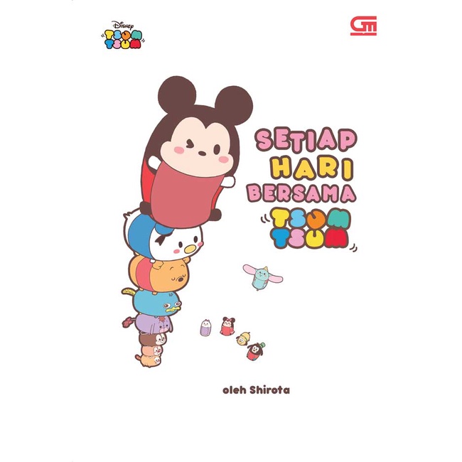 Tsum Tsum: Setiap Hari Bersama Tsum Tsum Disney