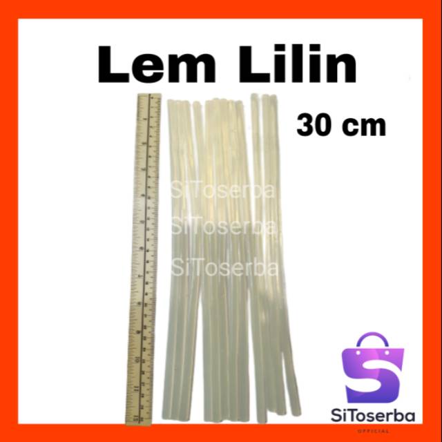 LEM LILIN STIK 30 CM BAGUS REKAT - ISI LEM TEMBAK