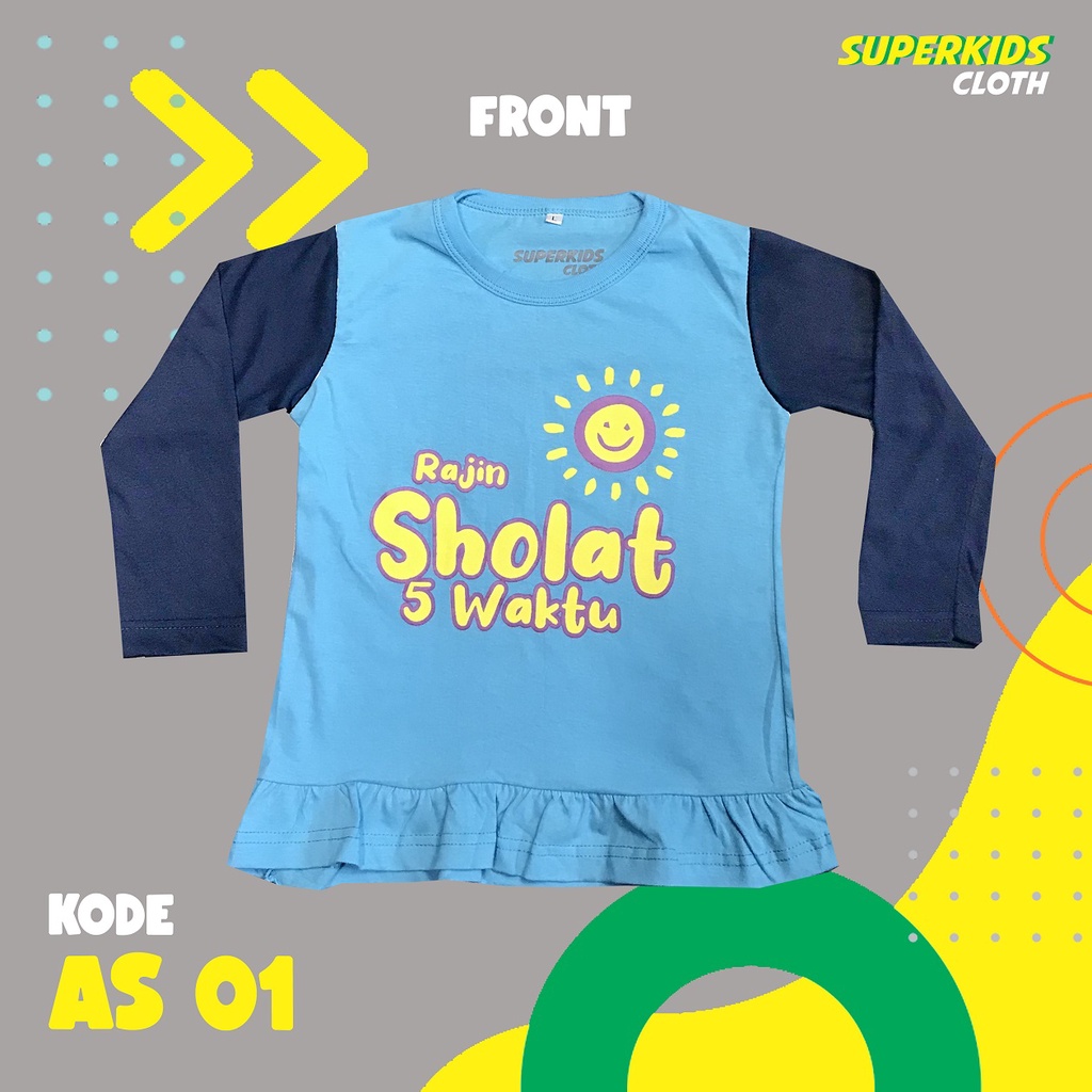 BAJU ANAK PEREMPUAN / KAOS ANAK PEREMPUAN / PAKAIAN ANAK CEWEK KAOS ANAK PEREMPUAN LENGAN PANJANG RAJIN SHOLAT ECER GROSIR SUPERKIDS CLOTH 1 - 11 TAHUN