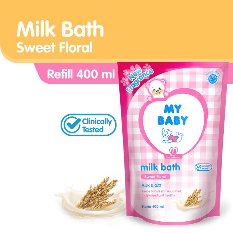 MY BABY Milk Bath Sweet Floral  400ml Refill Sabun Cair Bayi Susu &amp; Gandum Kemasan isi Ulang