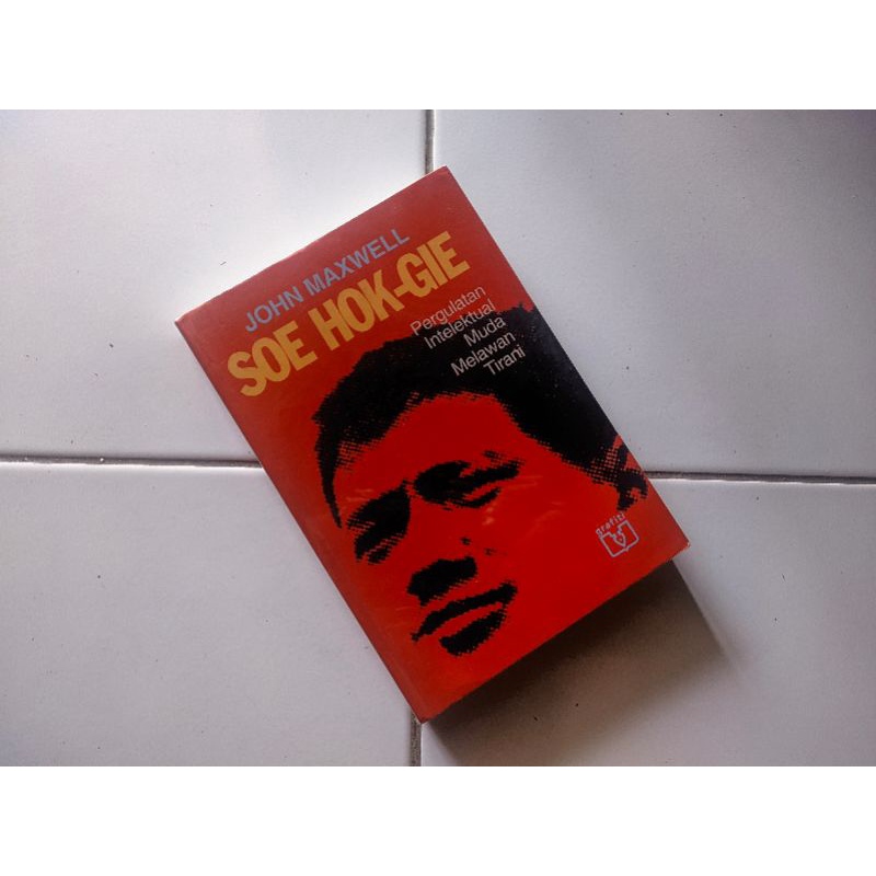 Soe Hok Gie - Pergulatan Intelektual Muda Melawan Tirani Original