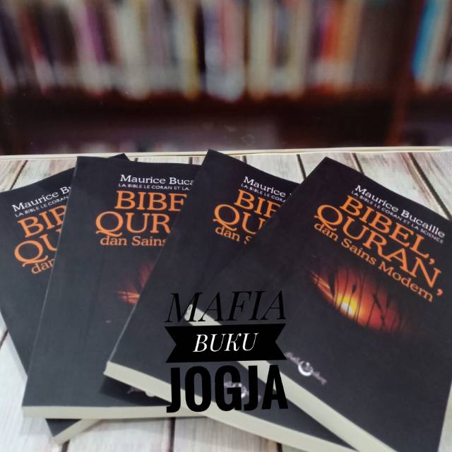 Bibel qur'an dan sains modern - maraice bucalle