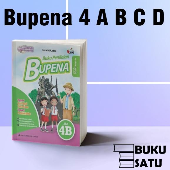 

Bupena Kelas 4 SD 4 A B C D Erlangga K 13 Revisi Star Seller Termurah