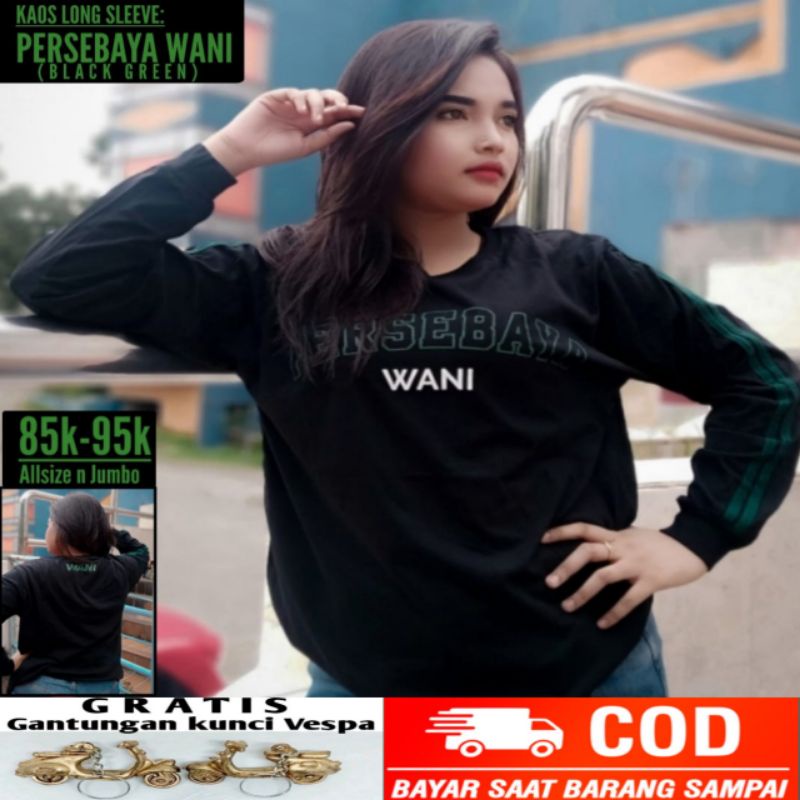 Kaos Lengan Panjang Persebaya Wani Bonek Greenforce Kaos Hitam Longsleeve Persebaya