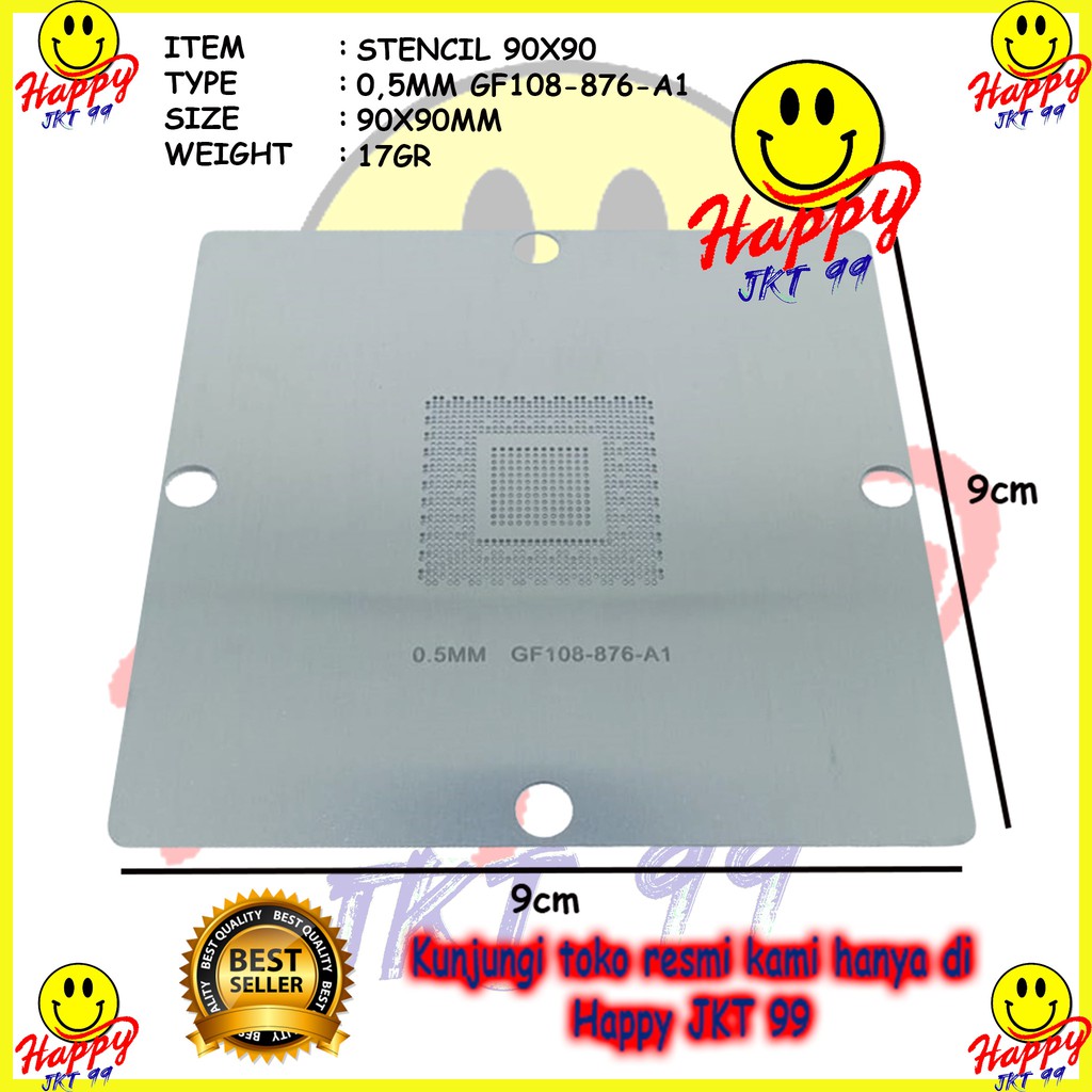 [ HAPPY JKT 99 ] STENCIL 90X90 GF108-876-A1 N13P-GL-A1 N13P-GT-A2 N13P-GS-A2 N13M-GE1-B