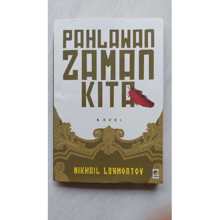 novel terjemahan Rusia Pahlawan Zaman Kita karya Mikhail Lermontov original