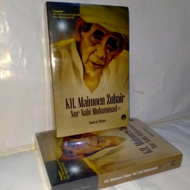 Buku KH. Maimoen Zubair Nur Nabi Muhammad