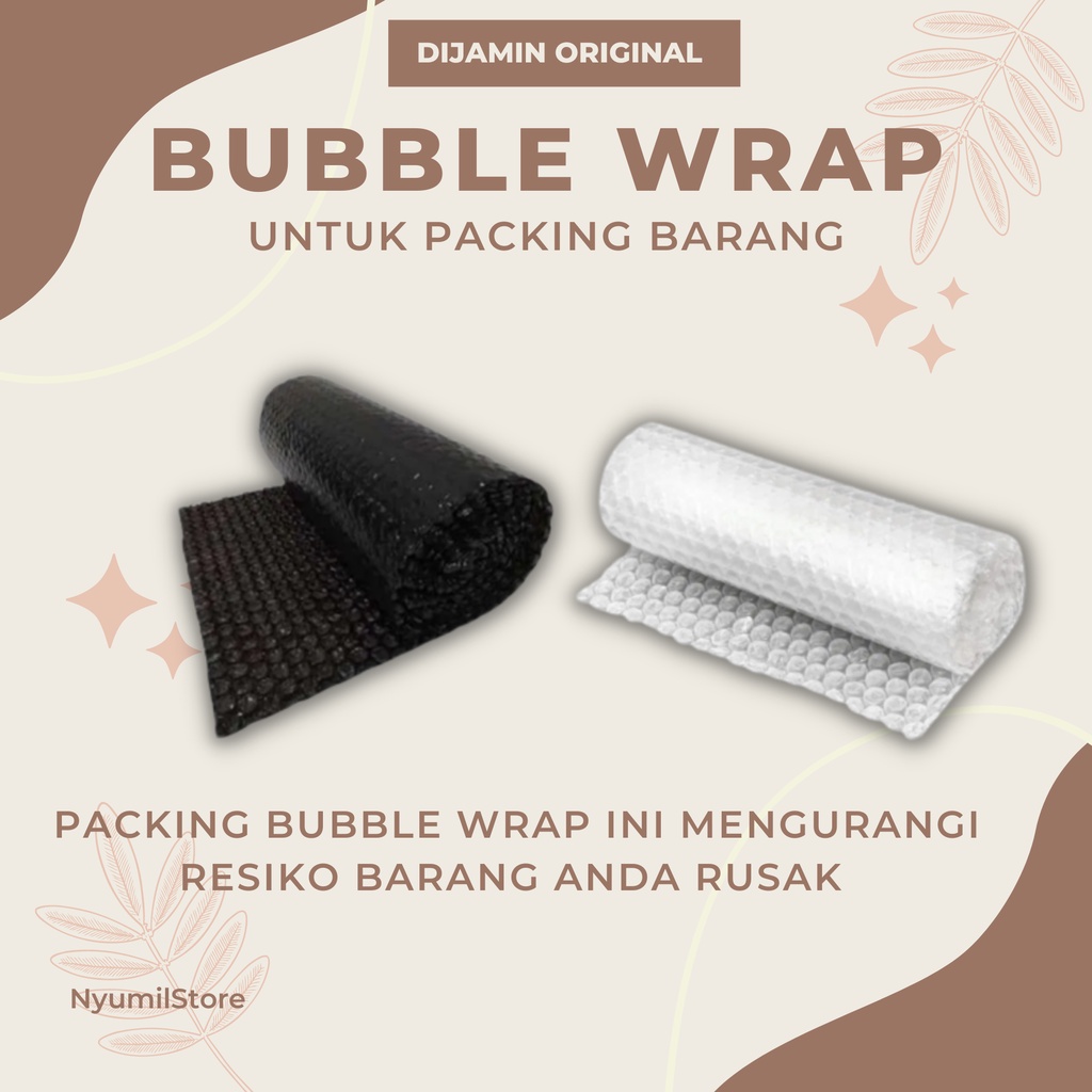 

BUBBLE WRAP KHUSUS KEAMANAN PACKING EKSTRA - Bungkus Bubble Tambahan untuk mengurangi Resiko Pecah