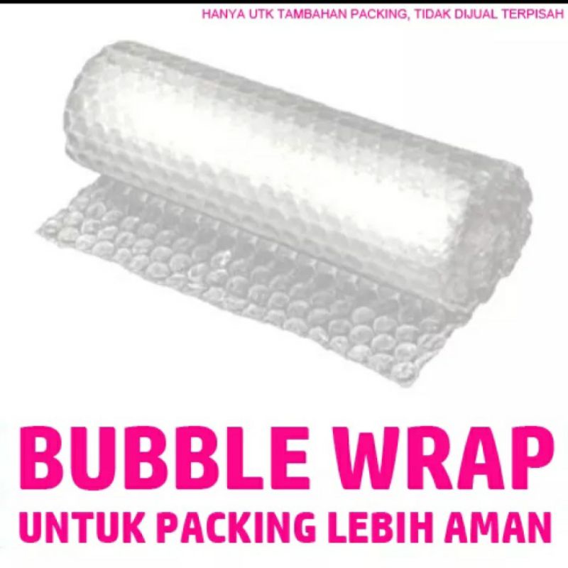 

BUBBLE WRAP