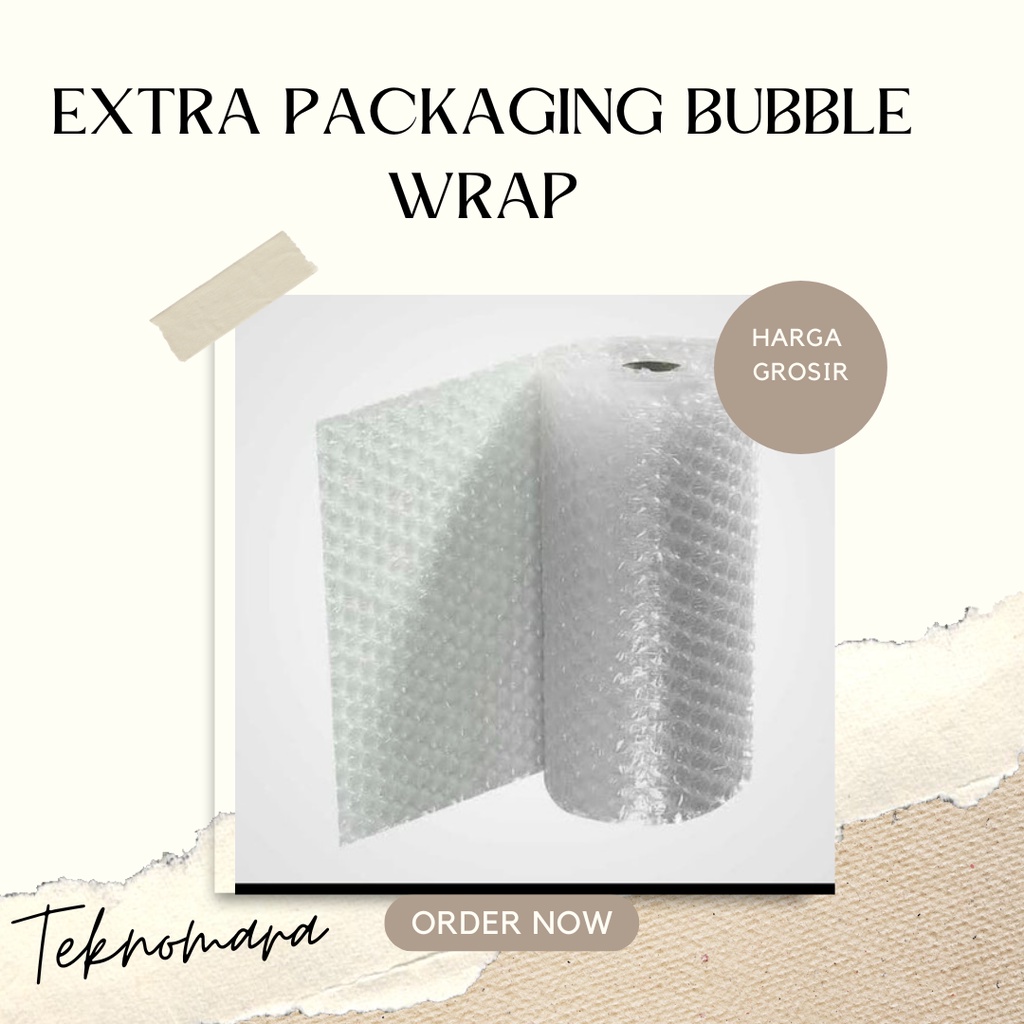 

EXTRA PACKAGING BUBBLE WRAP
