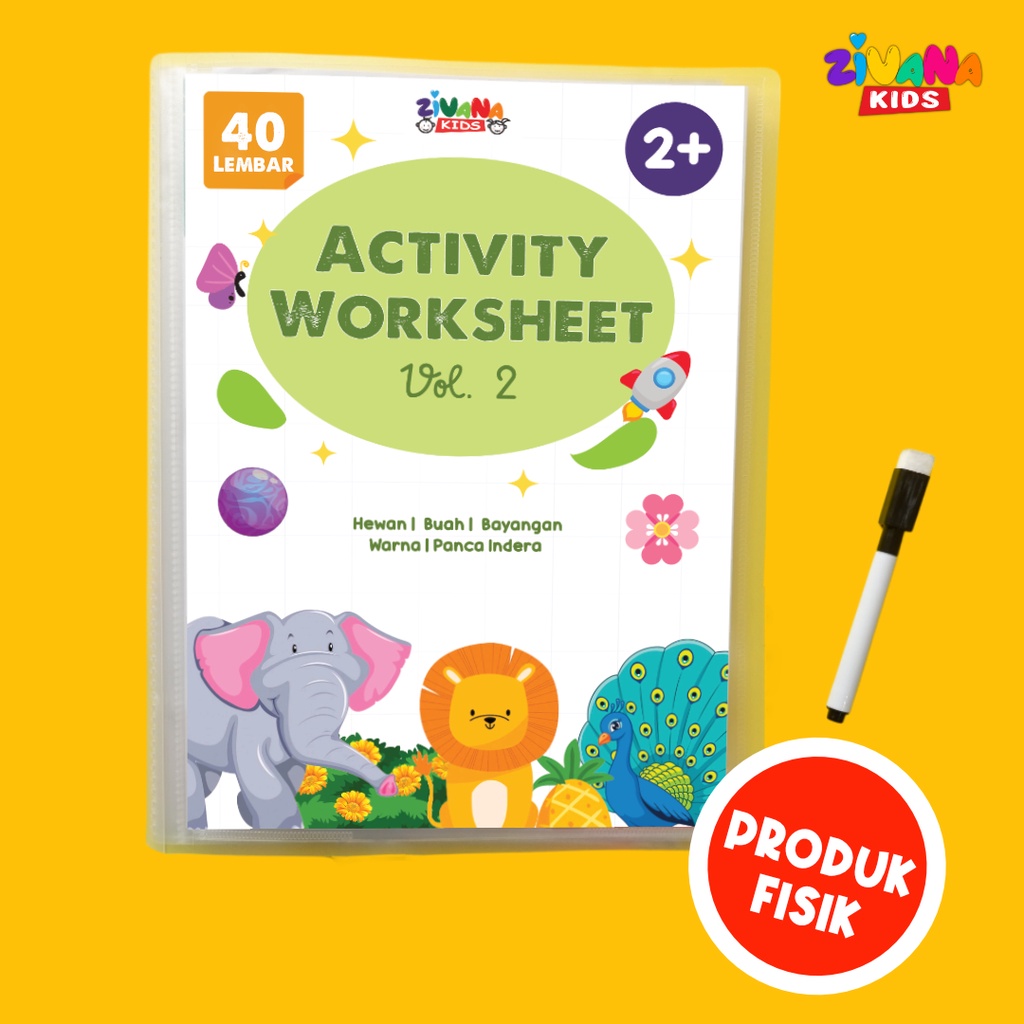 Zivana Kids - Activity Worksheet Series - Lembar Kerja Aktivitas Edukasi - Buku Belajar Anak Usia Dini Toddler Paud-ACTIVITY VOL 02