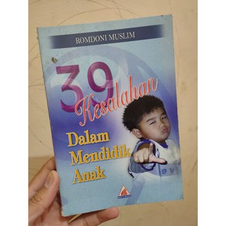 Jual PANDUAN MENDIDIK ANAK/KESALAHAN ORANGTUA MENDIDIK ANAK/39 ...