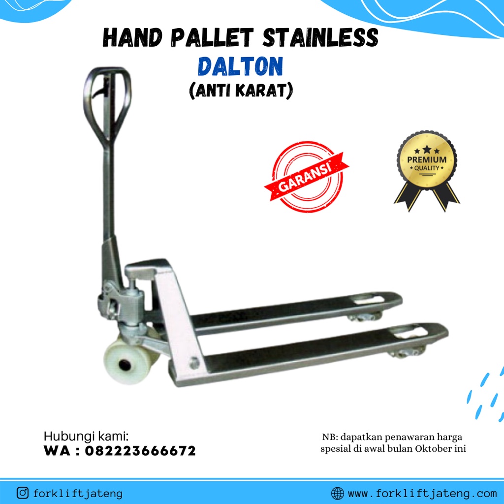 HAND PALLET STANLESS 2,5 TON / HAND PALLET ANTI KARAT 2,5 TON / HAND PALLET STAINLESS DALTON