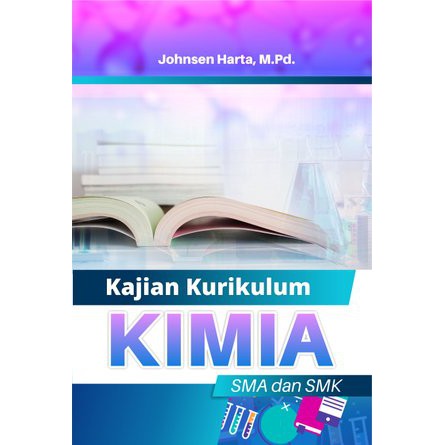 Buku Kajian Kurikulum Kimia SMA & SMK - Deepublish