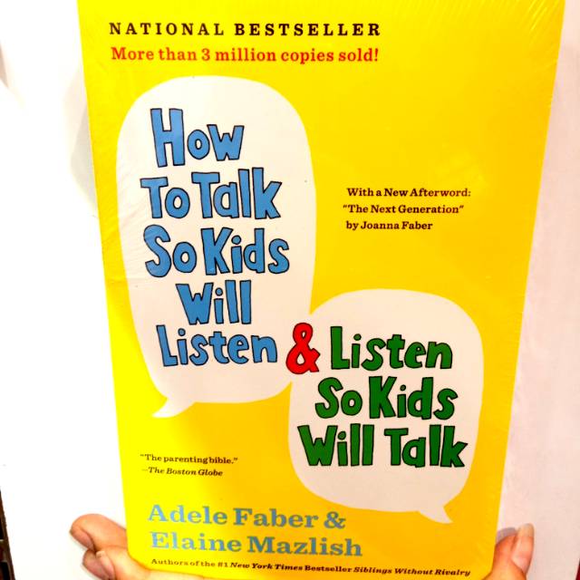 How To Talk So Kids Will Listen & Listen So Kids Will Talk