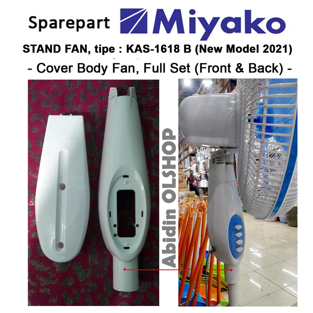 Spare part kipas angin MIYAKO tipe KAS-1618 B .New Model 2021 - Cover Body fan Full Set (Front & Bac