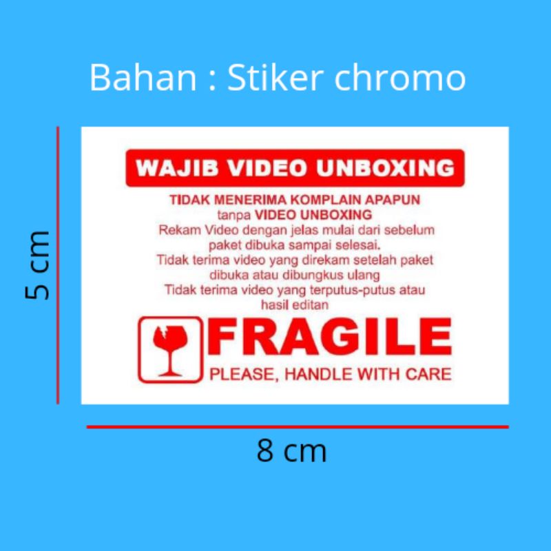 stiker unboxing wajib video paket | ukuran 5x8 cm fragile merah pecah belah | stiker chromo 1