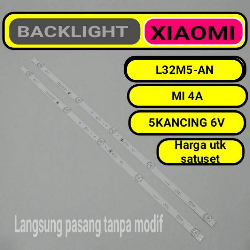 BACKLIGHT tv mi xiomi xiaomi L32M5-AN MI 4A A3