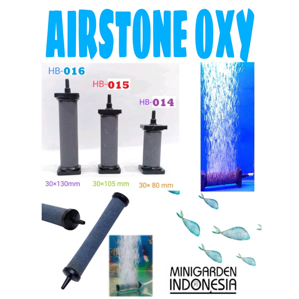 AIRSTONE OXY HB014 HB015 HB016 batu aerator gelembung udara silinder