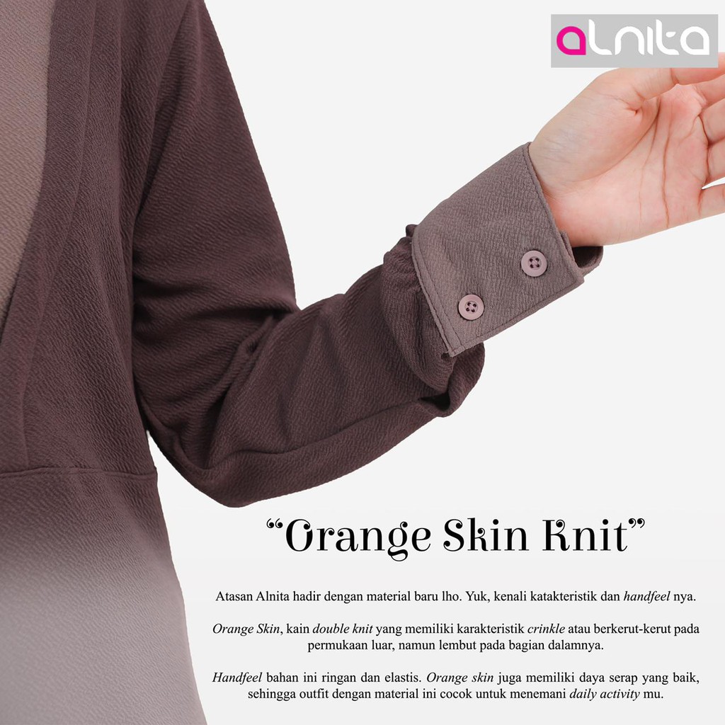 ALNITA ATASAN NOLA BAHAN KULIT JERUK ATASAN MUSLIMAH FASHION OOTD KEKINIAN [BISA COD]