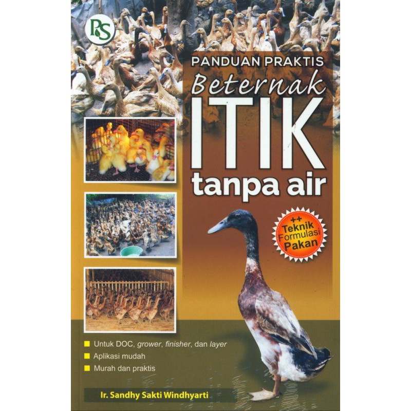 BUKU AGRIBISNIS Panduan Praktis Beternak ITIK Tanpa Air