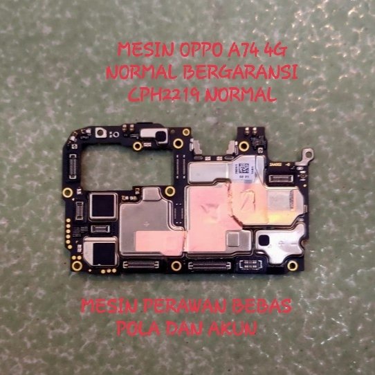 MESIN OPPO A74 4G NORMAL mesin oppo a74 normal mesin oppo cph2219 normal mesin oppo a74