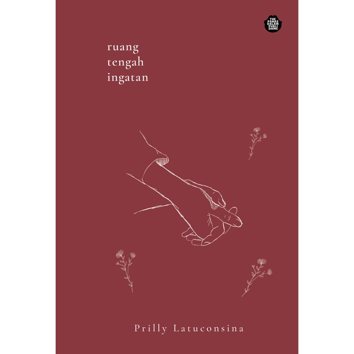 (Raffbooks) Buku Ruang Tengah Ingatan Karangan Prilly Latuconsina