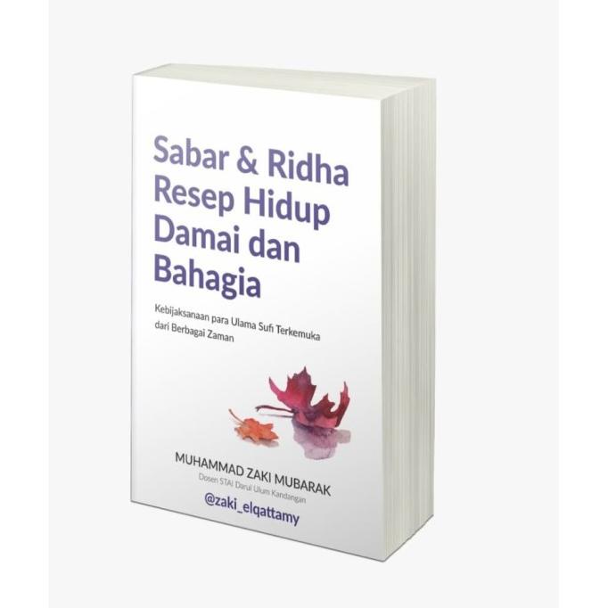 Sabar Dan Ridha Resep Hidup Damai Dan Bahagia