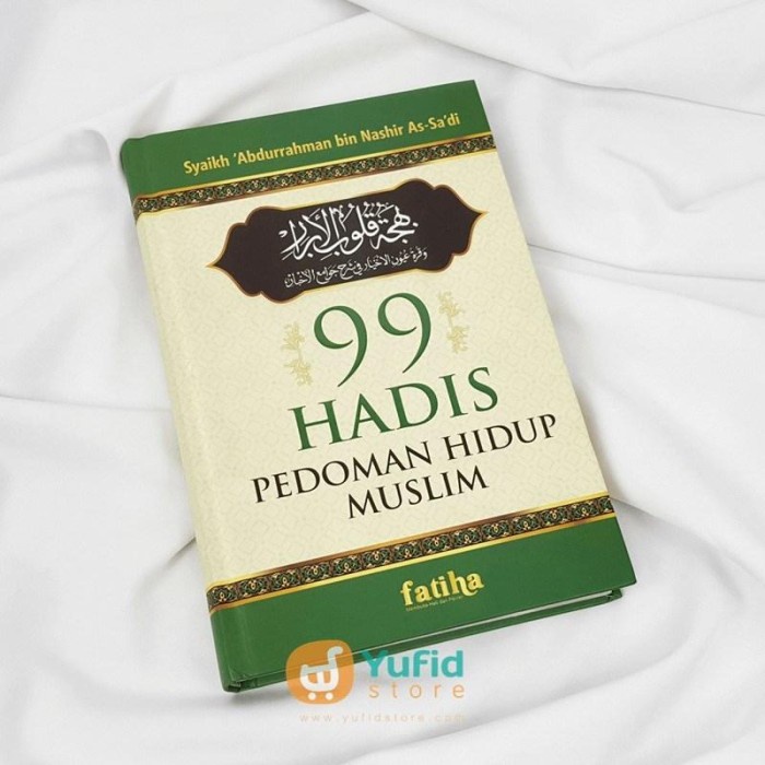 Buku 99 Hadits Pedoman Hidup Muslim (fatiha)
