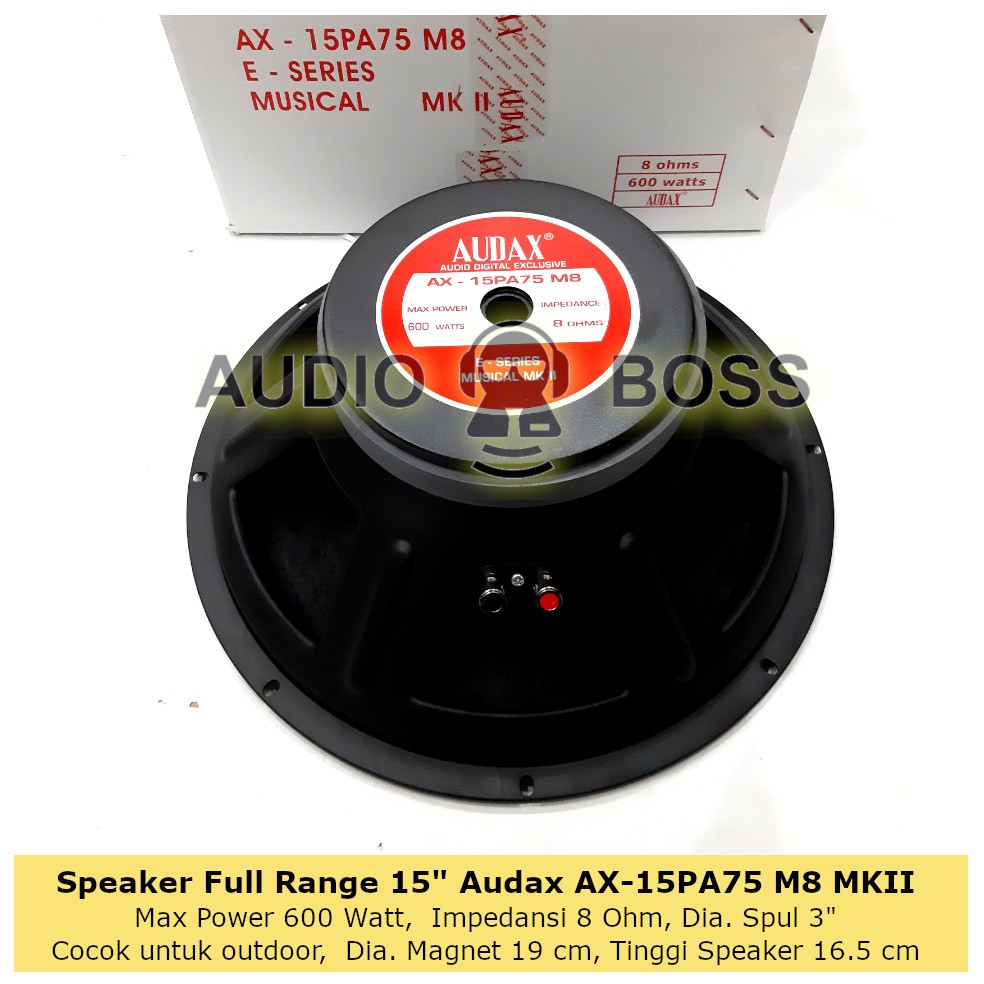 Speaker 15 inch 15" Fullrange Audax 15 PA 75 AX-15PA75 M8 MKII E Series