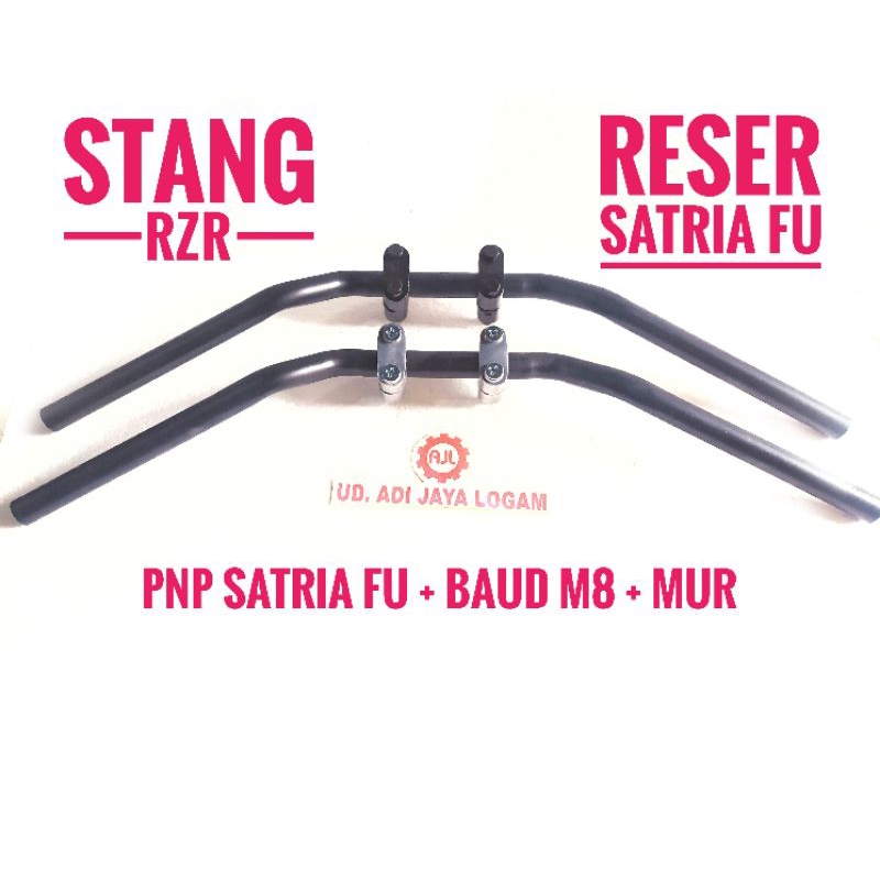 STANG RZR DAN RAISER FINO PNP SATRIA FU DAN SATRIA FU INJEKSI STANG