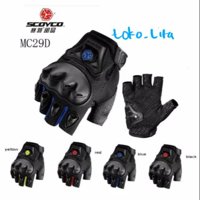 Sarung Tangan Scoyco MC29D Half MC-29D Half  (Gloves Scoyco MC29D) Banyak Warna