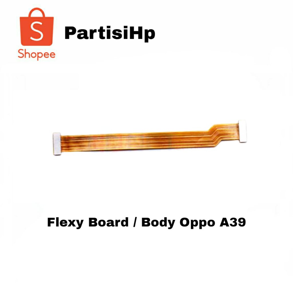 

Flexy Board / Body Oppo a39