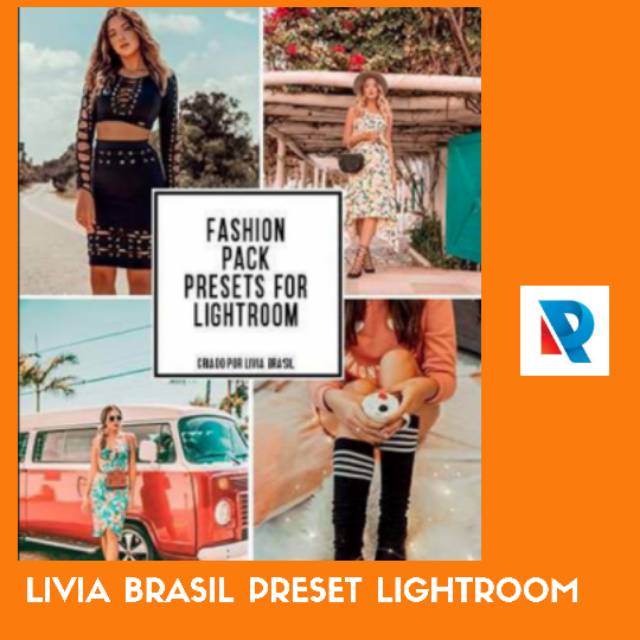 PRESET LIGHTROOM LIVIA BRASIL PREMIUM [JAMINAN PALING MURAH]