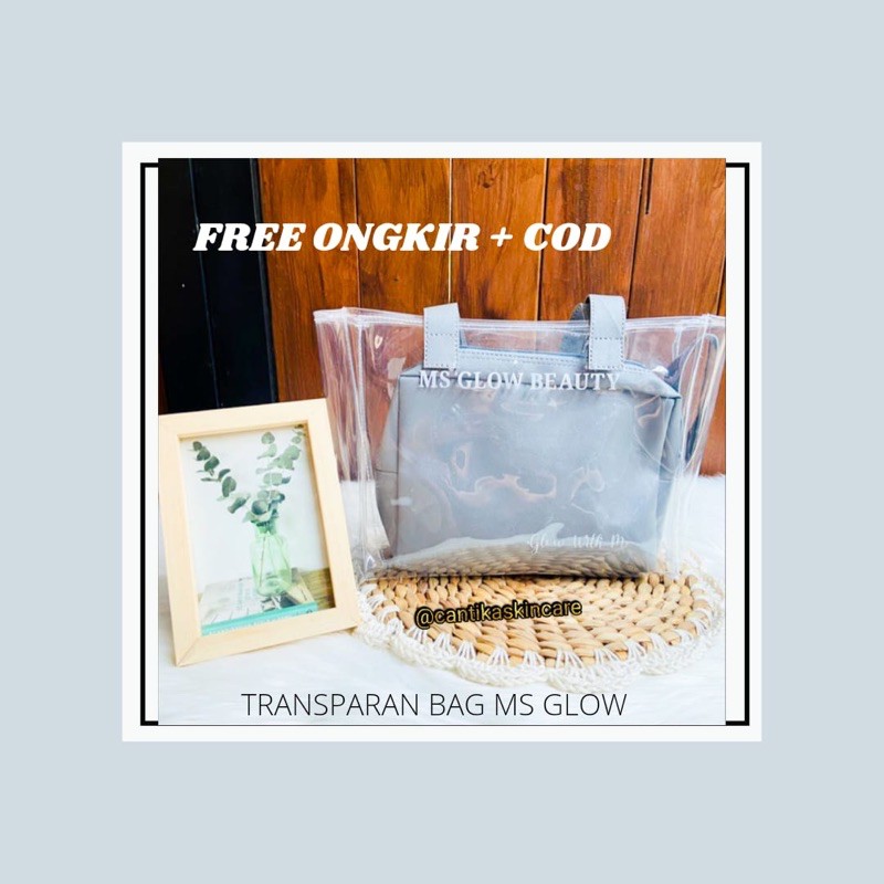 Tas Ms Glow 2in1 (Tas Transparan+Pouch / Bag Ms Glow / Totebag